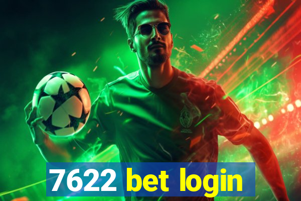 7622 bet login